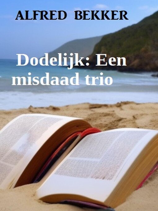 Title details for Dodelijk by Alfred Bekker - Available